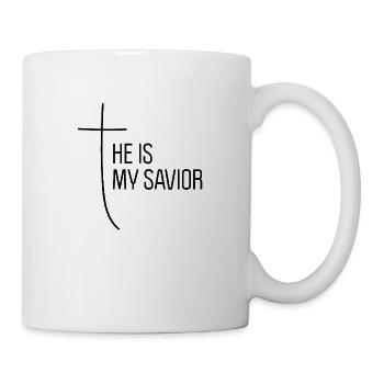 HE IS MY SAVIOR - Tasse - Weiß - Rechts