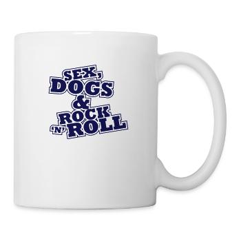 Sex, Dogs & Rock n Roll - Tasse - Weiß - Rechts