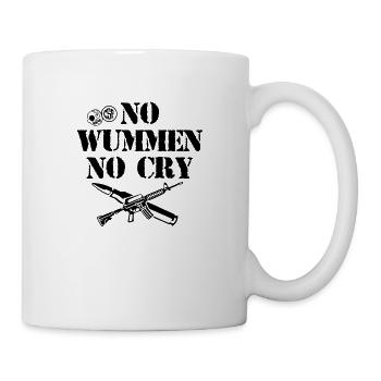 NO WUMMEN NO CRY - Tasse - Weiß - Rechts