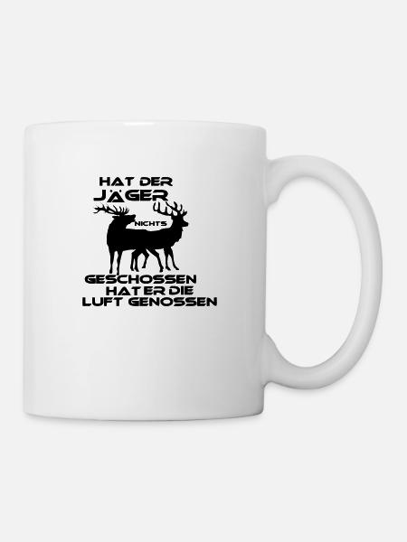Hat der Jäger.. - Tasse - Weiß