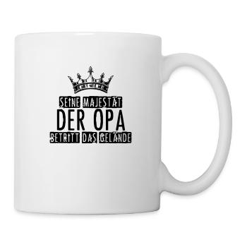 seine majestät der opa betritt das gelände - Tasse - Weiß - Rechts