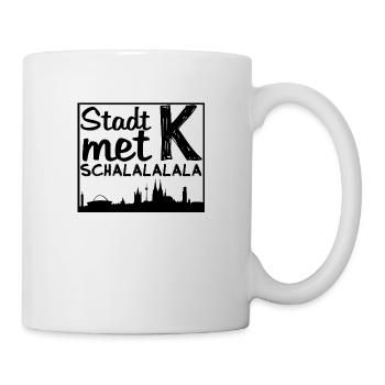 Stadt mit K schalalala Motiv Köln Dom und Skyline - Tasse - Weiß - Rechts