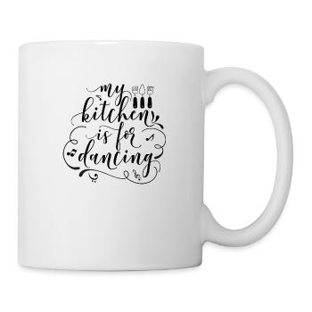 MY KITCHEN IS FOR DANCING | DANCING IN THE KITCHEN - Mug - white - Right