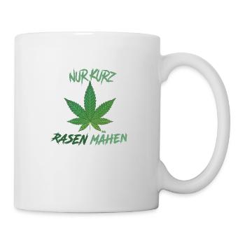 nur kurz rasen maehen - Tasse - Weiß - Rechts