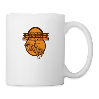 Trust me companion Pferd rodeo Cowboy Geschenk - Tasse - Weiß - Rechts