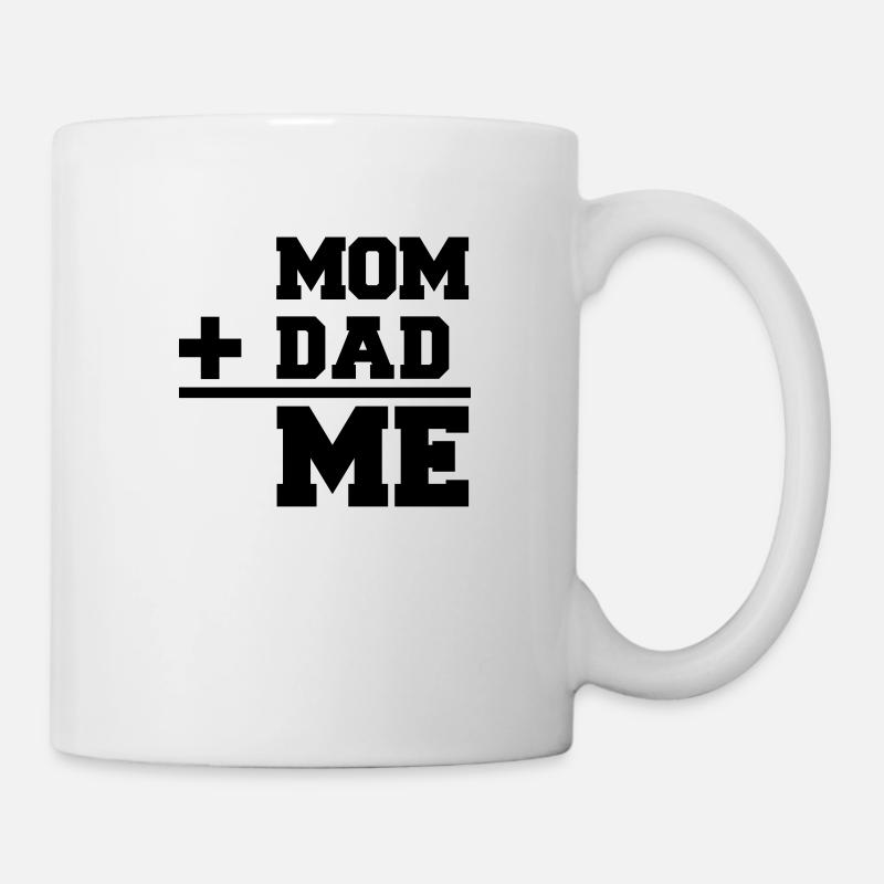 Mom Dad Me - Tasse - Weiß
