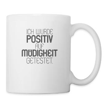 Müdigkeit - Tasse - Weiß - Rechts