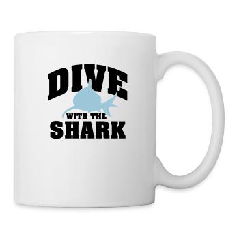 Tauchen: Dive with the shark - Tasse - Weiß - Rechts