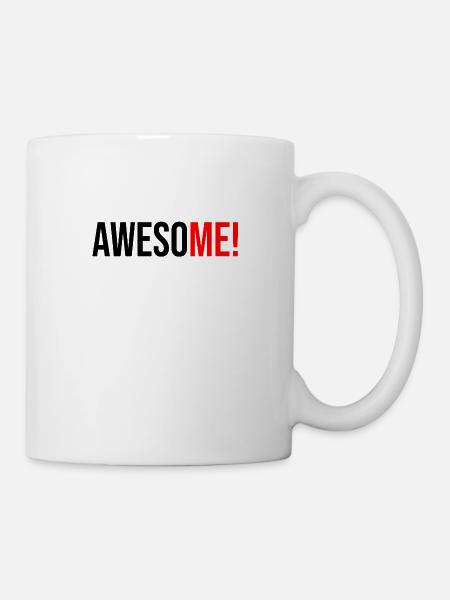 Awesome Me! - Tasse - Weiß