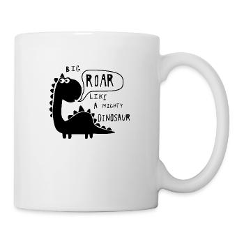 Big roar Dinosaurier - Tasse - Weiß - Rechts