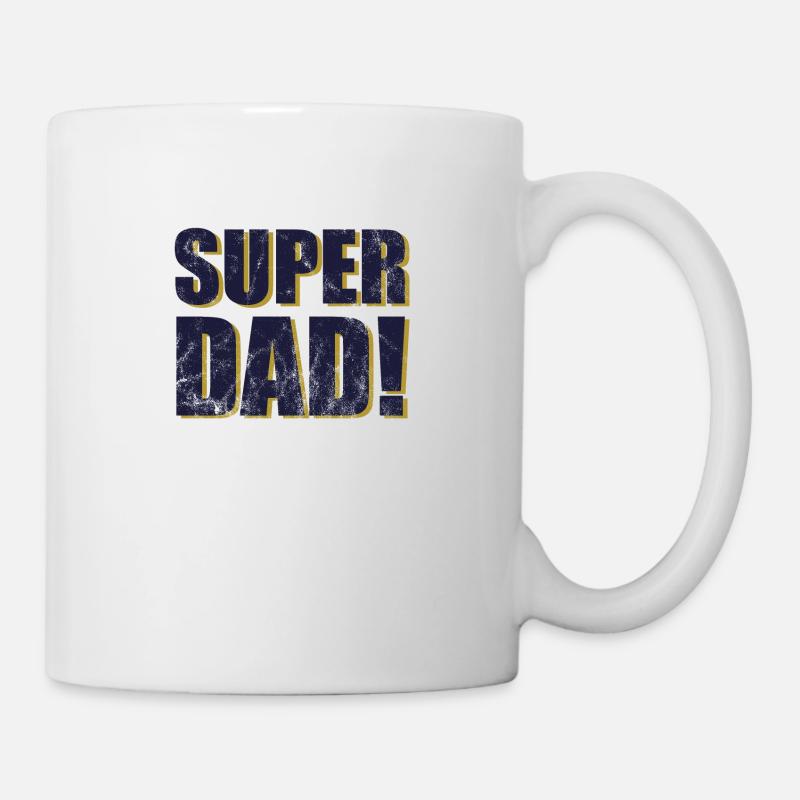 Superdad Familie Stolzer Vater Väter Geschenk - Tasse - Weiß