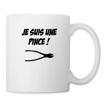 je suis une pince ! - Mug blanc - blanc - Droite