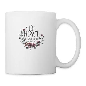 Junggesellin JGA Humor Ich heirate - Tasse - Weiß - Rechts
