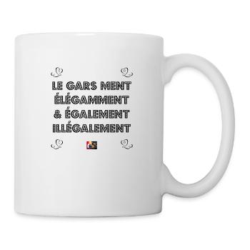 LE GARS MENT ÉLÉGAMMENT et ÉGALEMENT ILLÉGALEMENT - Mug blanc - blanc - Droite