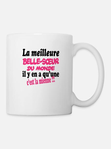 La meilleure belle-soeur du monde c'est la mienne - Tasse - Weiß