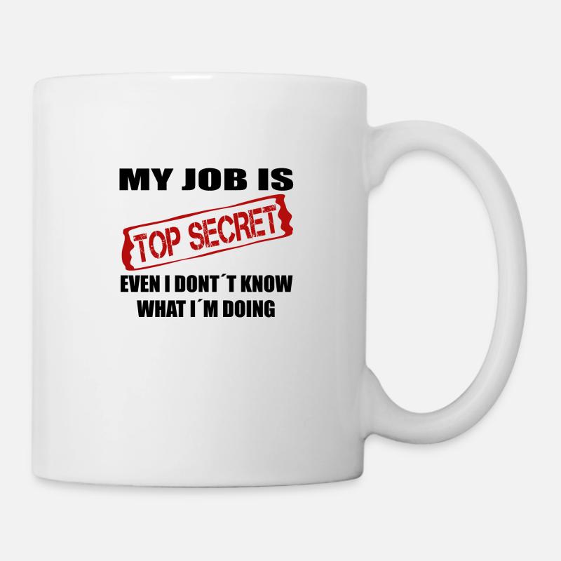 Mon travail est top secret - Mug blanc - blanc