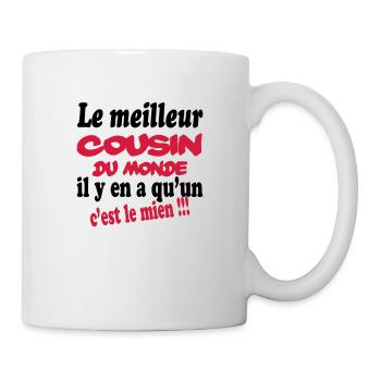Le meilleur cousin du monde c'est le mien !!! - Mug blanc - blanc - Droite