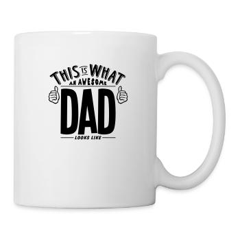 this is what an awesome dad looks like - Tasse - Weiß - Rechts
