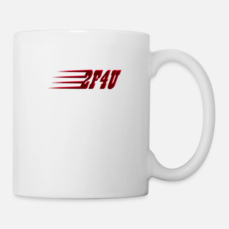 2F4U - Trop vite pour vous - Mug blanc - blanc