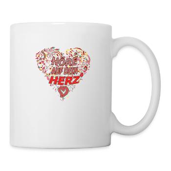 Höre auf Dein HERZ - Tasse - Weiß - Rechts