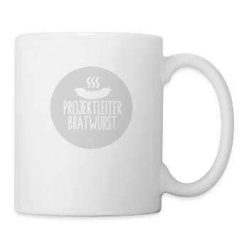 Grillen Spruch Projektleiter Bratwurst - Tasse - Weiß - Rechts