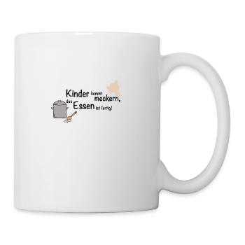 Kinder kommt meckern - Tasse - Weiß - Rechts
