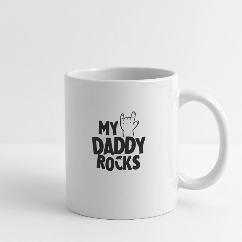 My daddy rocks Tasse