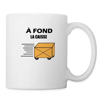 A FOND LA CAISSE - Mug blanc - blanc - Droite