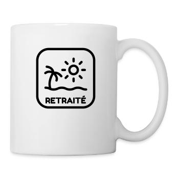 Retirement Retired Ruhestand Retraite Retraitée - Mug - white - Right