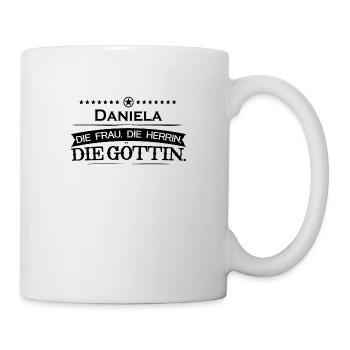 geburtstag legende göttin Daniela - Tasse - Weiß - Rechts