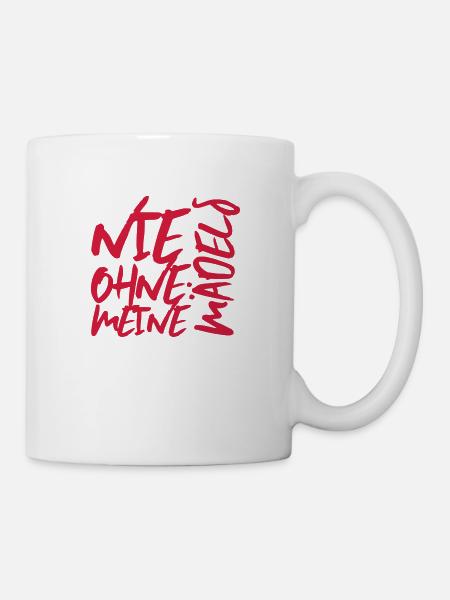maedels nie ohne meine - Tasse - Weiß