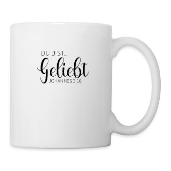 du bist geliebt - Tasse - Weiß - Rechts
