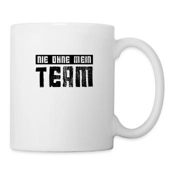 nie ohne mein team - Tasse - Weiß - Rechts