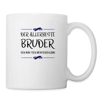 allerbeste bruder den man sich wünschen kann - Tasse - Weiß - Rechts