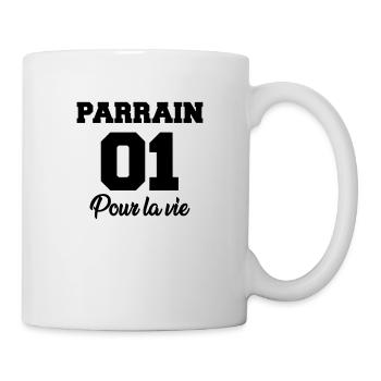 parrain 01 pour la vie - Mug - white - Right