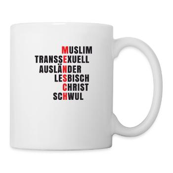 Antirassismus - Mensch - Tasse - Weiß - Rechts