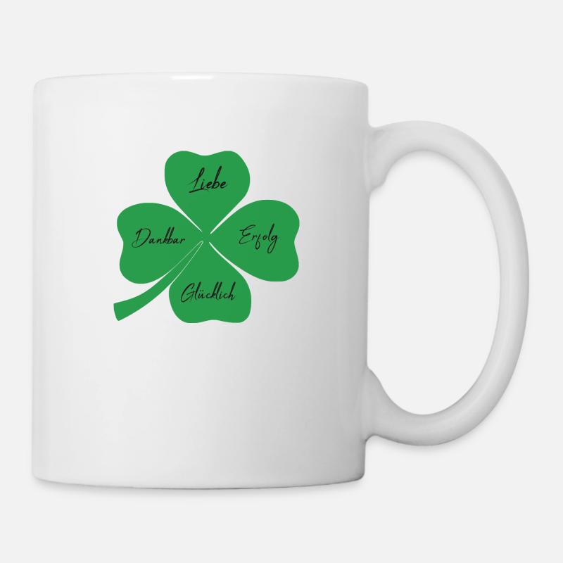 Kleeblatt Liebe Erfolg Gluecklich Dankbar - Tasse - Weiß