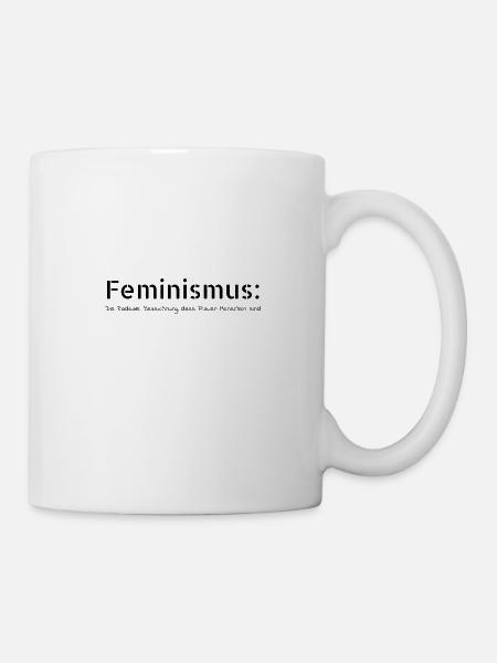 feminismus - Feminismus Bezeichnung - Tasse - Weiß