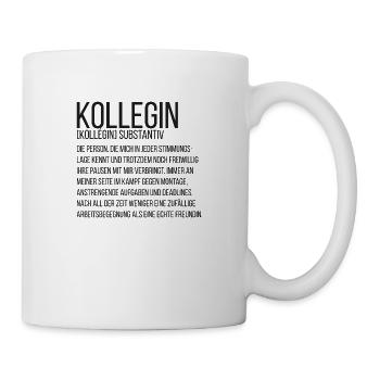 Spruchdesign - Kollegin - Tasse - Weiß - Rechts