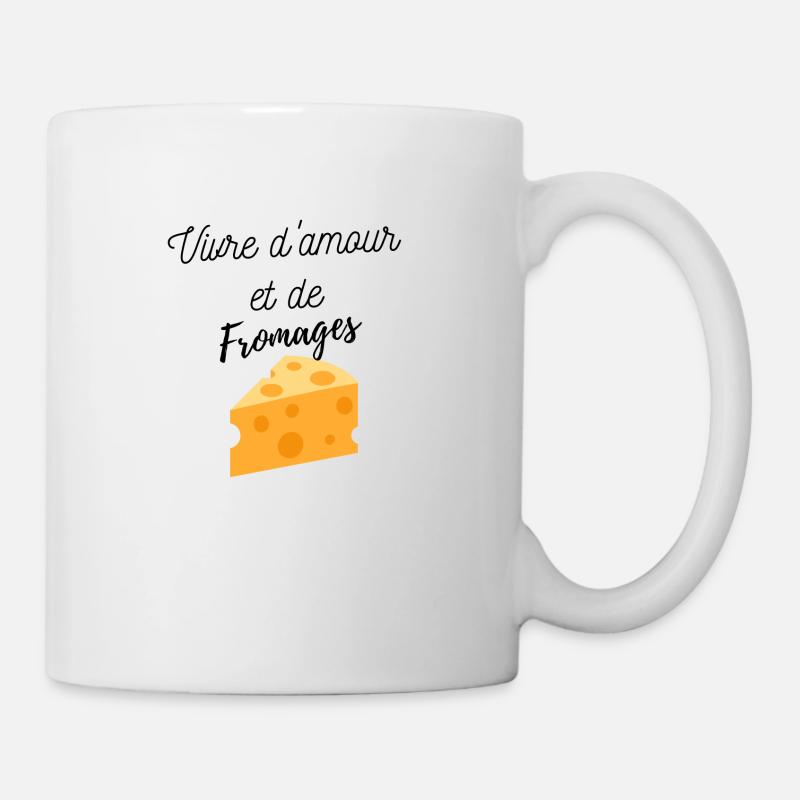 Vivre d amour et de fromage - Mug blanc - blanc