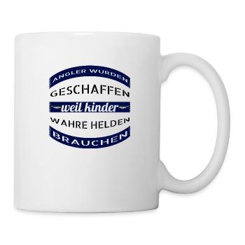 Angler wurden geschaffen weil Kinder wahre Helden - Tasse - Weiß - Rechts