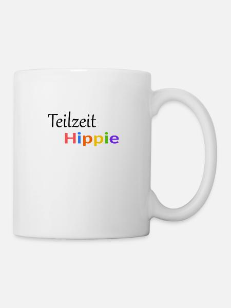 Teilzeit Hippie - Tasse - Weiß