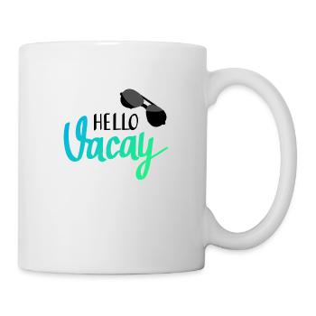 Hello vacay! - Mug - white - Right