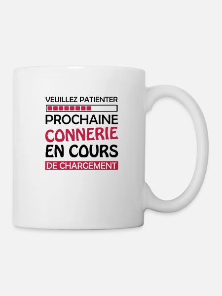 Veuillez Patienter Prochaine connerie en cours - Mug blanc - blanc