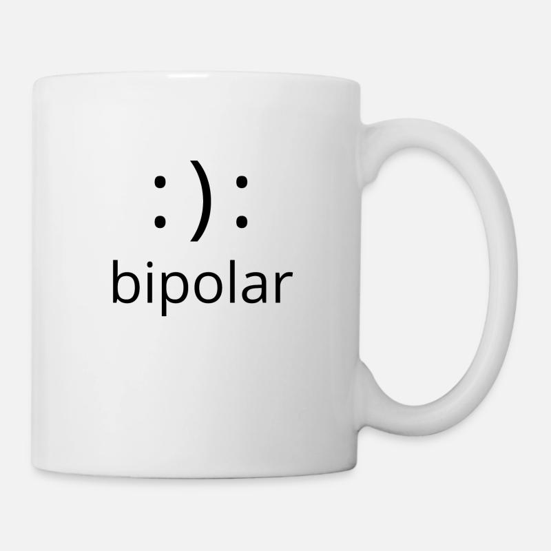 bipolar - Tasse - Weiß