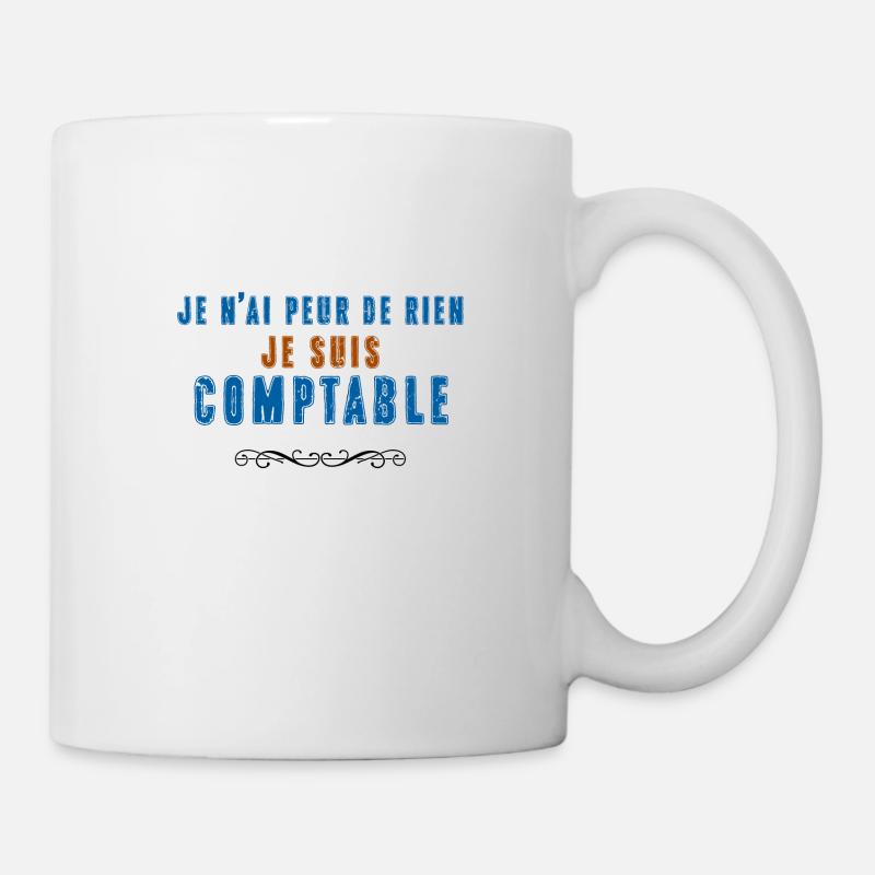 je n'ai peur de rien je suis comptable - Mug blanc - blanc