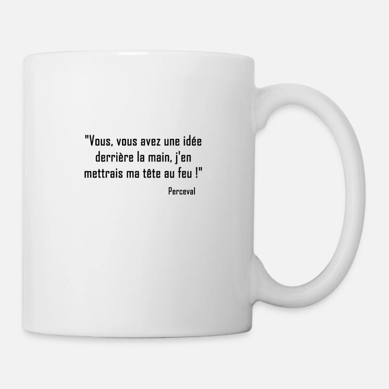 Kaameløtt - Réplique Culte - Citation Perceval - Mug blanc - blanc