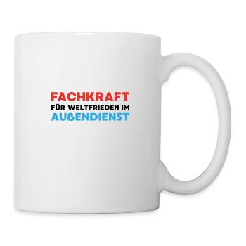 Fachkraft für weltfrieden im außendienst Geschenk - Tasse - Weiß - Rechts