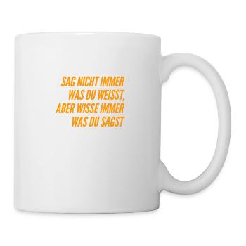 sei zurückhaltend - Tasse - Weiß - Rechts