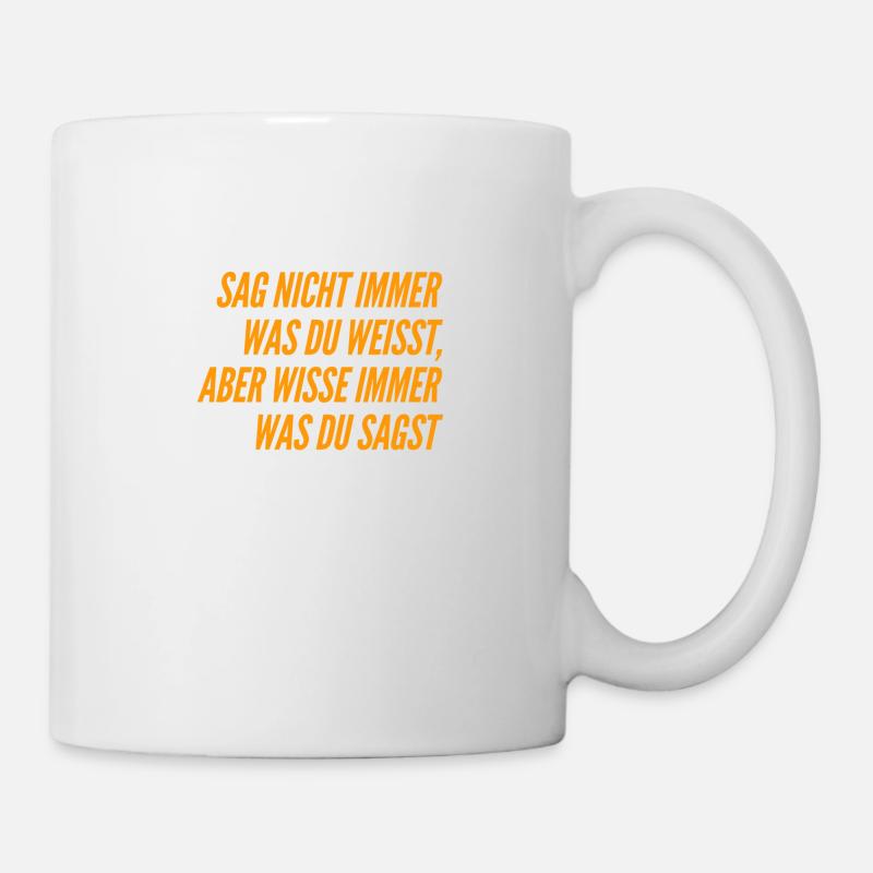 sei zurückhaltend - Tasse - Weiß